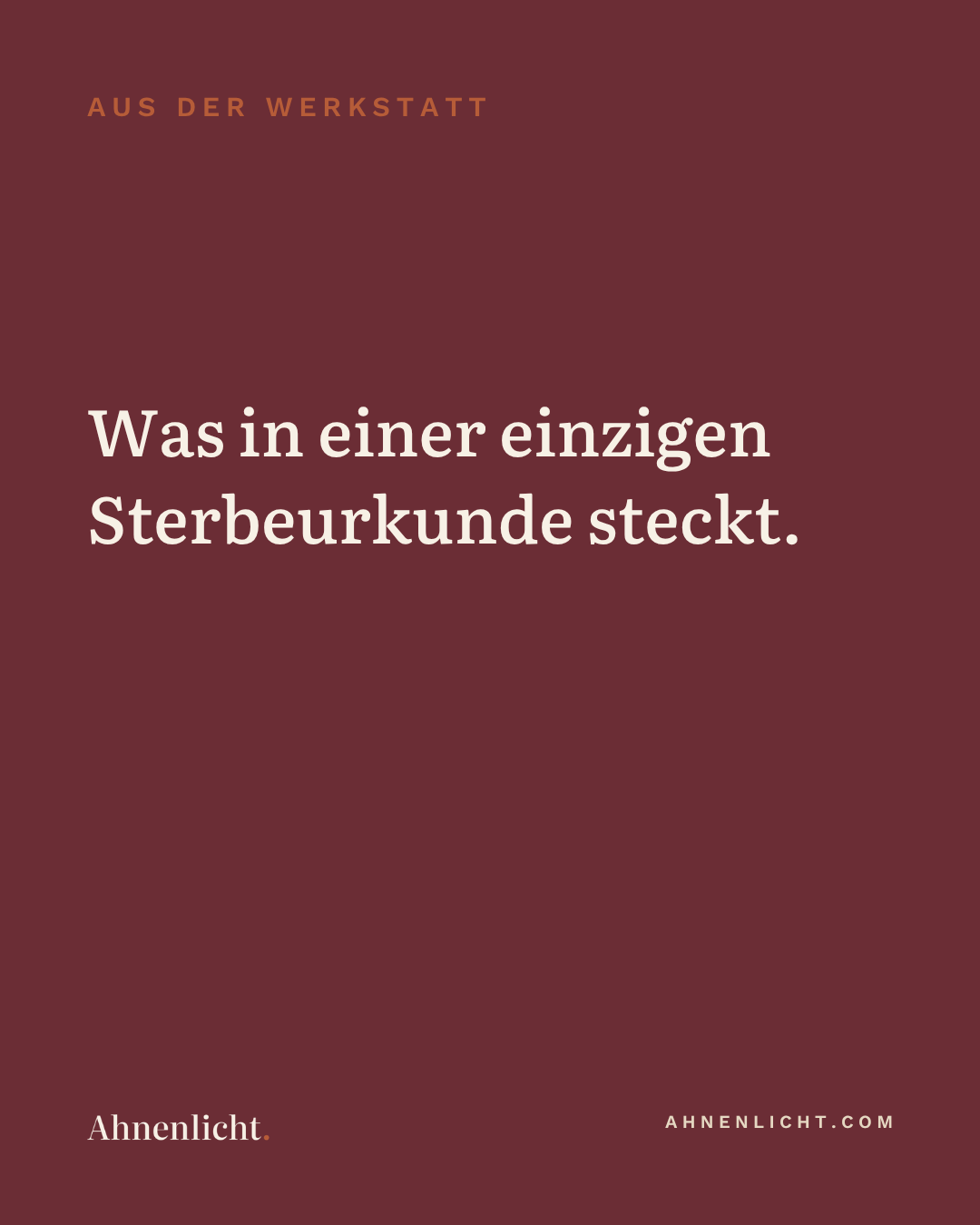 Instagram-Beitrag: Was in einer einzigen Sterbeurkunde steckt.